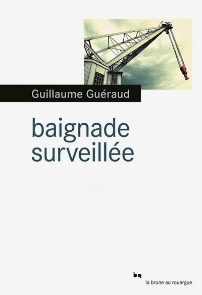Baignade surveillée - Guillaume Guéraud