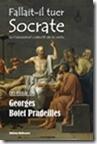 Fallait-il tuer Socrate ou l’assassinat collectif de la vertu : Conserver sa vérité pour soi et vivre dans l’hypocrisie collective ?