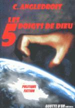 les 5 doigts de dieu