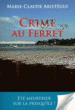 crime au ferret