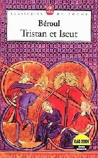 Trisan et Iseult d' anonyme(s) / Béroul