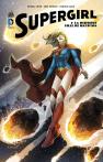 Mike Johnson, Michael Green et Mahmud Asrar - Supergirl, La dernière fille de Krypton