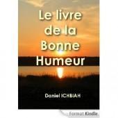 Le livre de la bonne humeur de Daniel Ichbiah