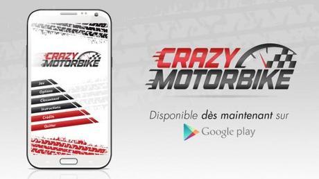Diiplo, un membre de la communauté Creads, sort un jeu androïd : Crazy Motorbike !