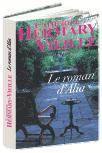 Le Roman d'Alia de Catherine Hermary-Vieille