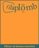 Gagnez jusqu'à un an d'abonnement aux éditions Filaplomb !