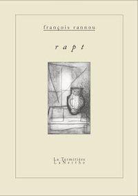 [note de lecture] François Rannou, 