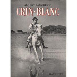 albert-lamorisse-crin-blanc-livre-923316894_ML.jpg