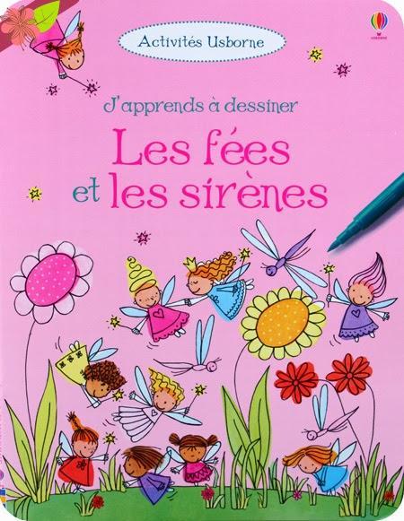 J’apprends à dessiner : Les fées et les sirènes, éditions Usborne