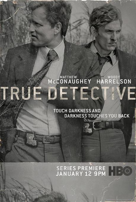 true-detective-poster-2-hbo-casting-woody-harrelson-matthey-mcConaughey