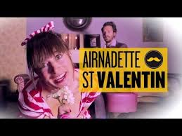Airnadette, Saint Valentin