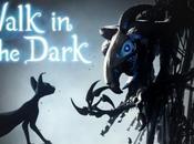 Test Vidéo Walk Dark