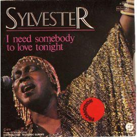 Sylvester-Silvester-I-Need-Somebody-To-Love-Tonight-45-Tours-275802710-ML