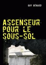 ascenseur pour le sous sol