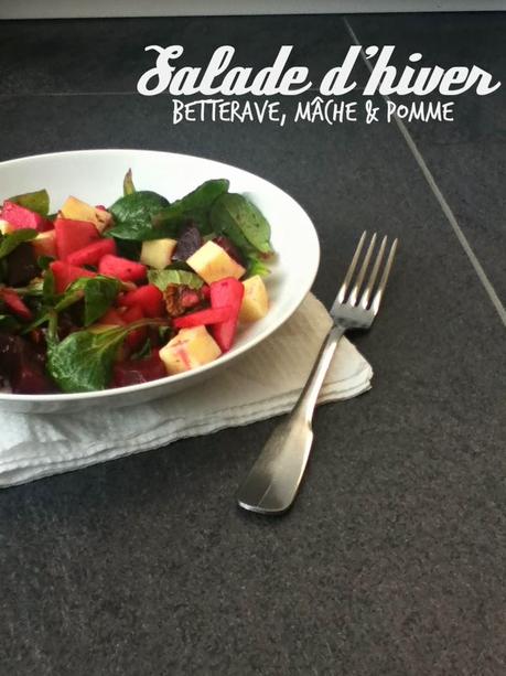 Salade d'hiver : betterave, mâche & pomme
