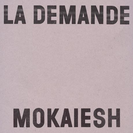 la-demande-mokaeish-single-cover