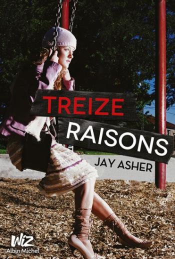 Treize raisons - Jay Asher
