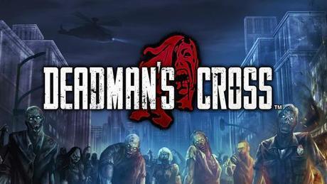 Deadman’s Cross est maintenant disponible sur smartphone
