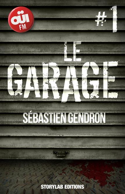 [Offert] Le garage - Sébastien Gendron (épisode 1) sur iPhone et iPad