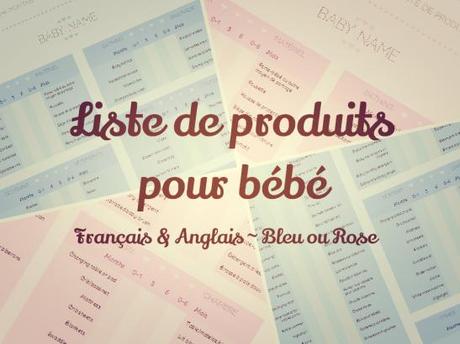Liste de produits pour l'arrivee de bebe, en francais et en anglais, en rose ou en bleu, modifiable et imprimable