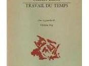 [note lecture] Hubert Lucot, "Travail temps", Anne Malaprade