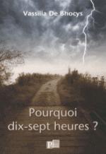 pourquoi_dix_sept_heures