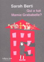 qui_a_tue_mamie_grababelle