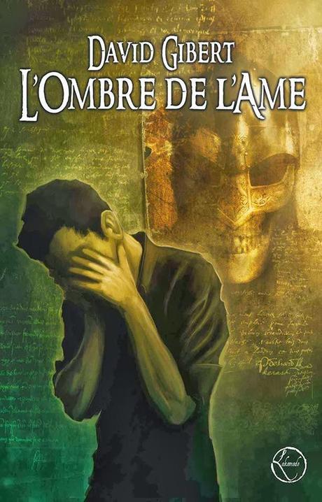L'ombre de l'âme, David Gibert