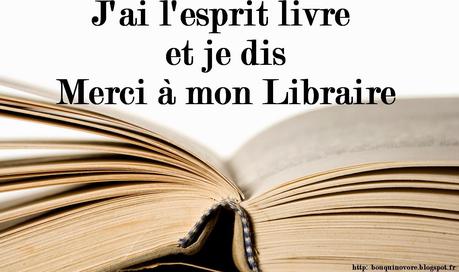 Opération -  J'ai l'esprit livre et je le dis à mon Libraire