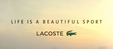 Musique de pub Lacoste : Life is a beautiful sport 