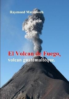 El Fuego volcan guatémaltèque..jpg