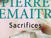Sacrifices, thriller Pierre Lemaitre