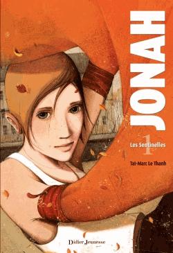 Jonah - Tome 1 - Les Sentinelles