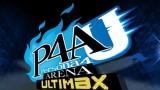Persona 4 Arena Ultimax également daté