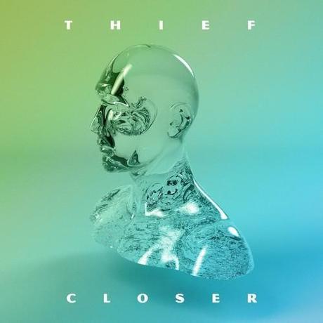 Thief - Closer