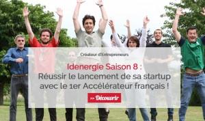 Participez à l’accélérateur de startups innovantes Idenergie Saison 8