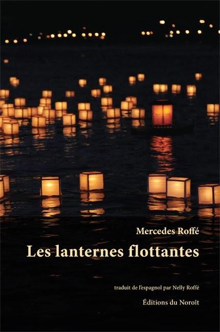 Les lanternes flottantes de Mercedes Roffé