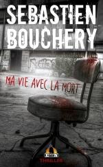ma vie avec la mort