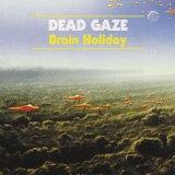 deadgazebr Dead Gaze