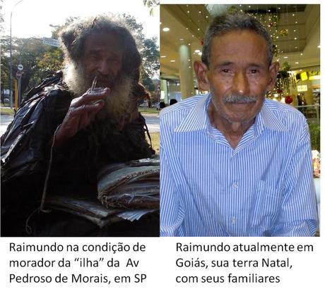 L’incroyable histoire de Raimundo qui aura vécut 35 ans dans la rue