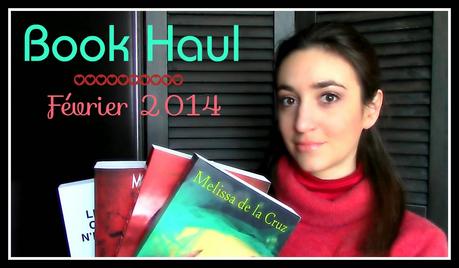 Book Haul : Février 2014