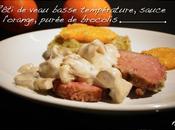 Rôti veau basse température, sauce l’orange, purée brocolis