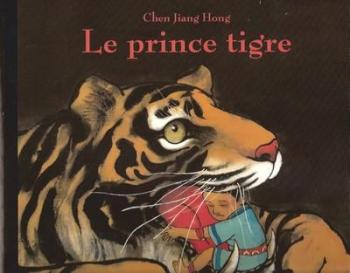 Le prince tigre - Chen Jian Hong
