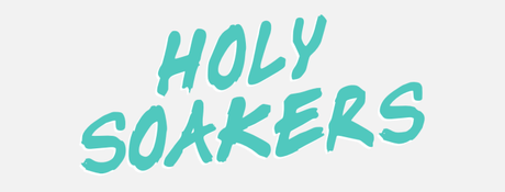 INTERVIEW HOLY SOAKERS Background