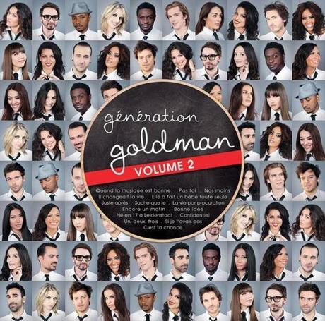 Nouveau single pour Génération Goldman 2, C'est ta Chance.