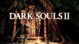 Dark Souls II : une date PC et une vidéo