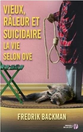 Vieux râleur et suicidaire, Fredrik Backman