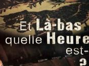 Festival Film asiatique Deauville jour là-bas, quelle heure est-il