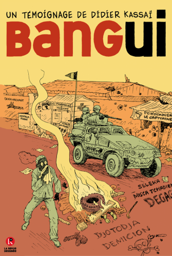 Bangui, terreur en Centrafrique : géographie d’un conflit en bande dessinée