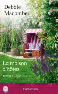 La Maison d Hotes de Debbie Macomber